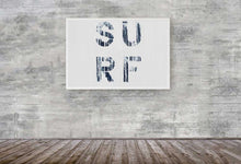 Load image into Gallery viewer, S U R F
