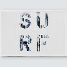 Load image into Gallery viewer, S U R F
